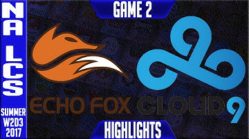 Echo Fox vs Cloud 9 Highlights Game 2 | NA LCS Week 2 Day 3 Summer 2017 | FOX vs C9 G2