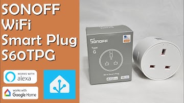 Sonoff WiFi Smart Plug S60 TPG Review with Home Assistant