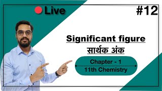 11 -Chemistry  -chapter 1 - #12 - Significant Figures (सार्थक अंक ) -  by ashish singh screenshot 4