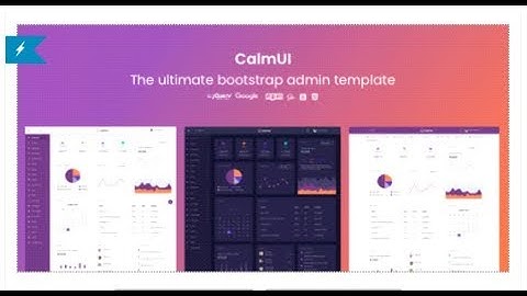 CalmUI Bootstrap Admin Dashboard Template | Themeforest Templates