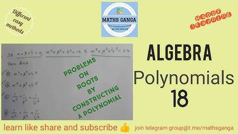 #mathsganga #jeemaths #polynomials Problems on roots by constructing a polynomial Equation