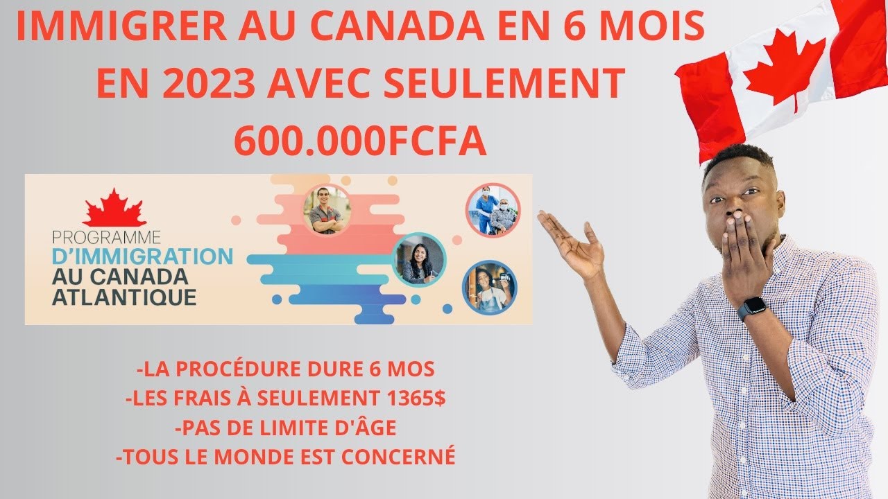BONNE NOUVELLE: NOUVEAU PROGRAMME D'IMMIGRATION EN 6 MOIS AU CANADA 🇨🇦 ...