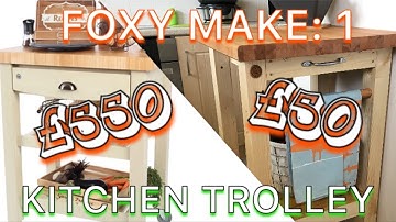 How to make a diy kitchen trolley, island, utility cart for £50