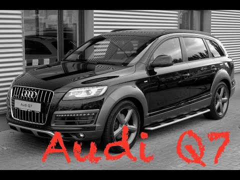 Your First Audi Q7 For Any Budget