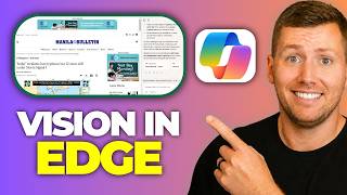 How To Use Copilot Vision In Edge