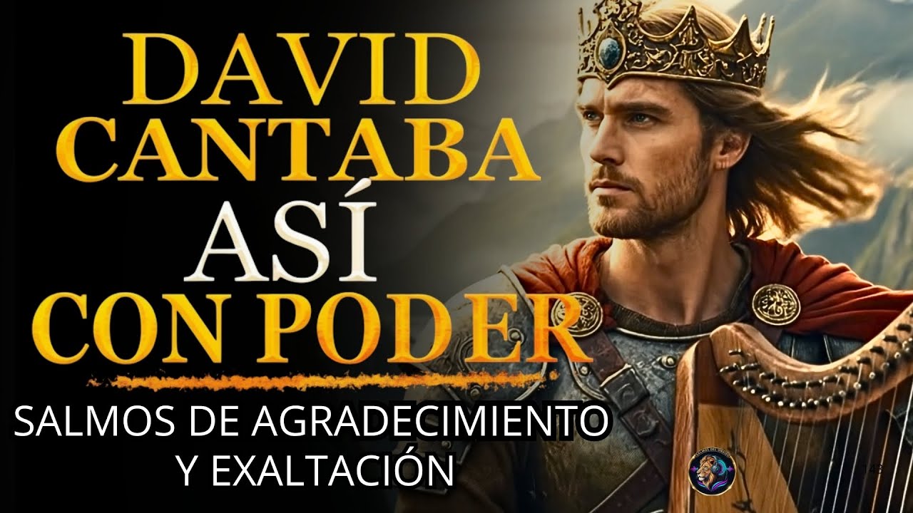SALMOS PARA SER AGRADECIDOS CON DIOS | Salmos que David Cantaba Con Poder #salmos #músicahebrea