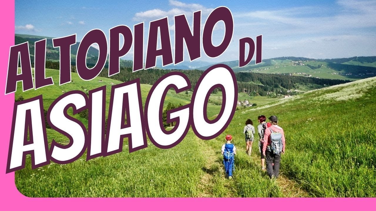 Altopiano di Asiago cosa vedere tra storia, relax e trekking in Veneto