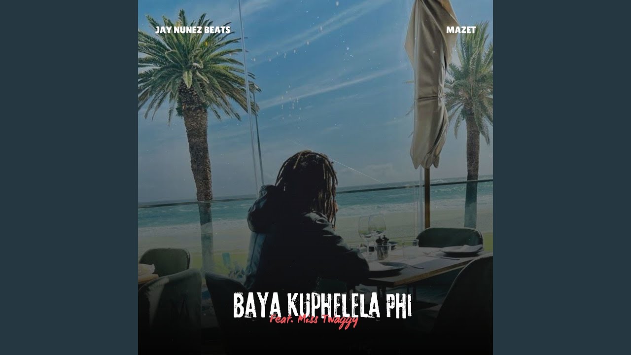 YouTubeでBaya Kuphelela Phi (feat. Miss Twaggy)を視聴 YouTubeでBaya Kuphelela Phi (feat. Miss Twaggy)を視聴