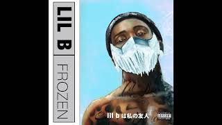Lil B - Pushing Peace [ Leak 2022 ] [ Audio Only ] HISTORY !