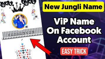 How to Make Jungli Name Facebook Account | Stylish name on Facebook | King TECH