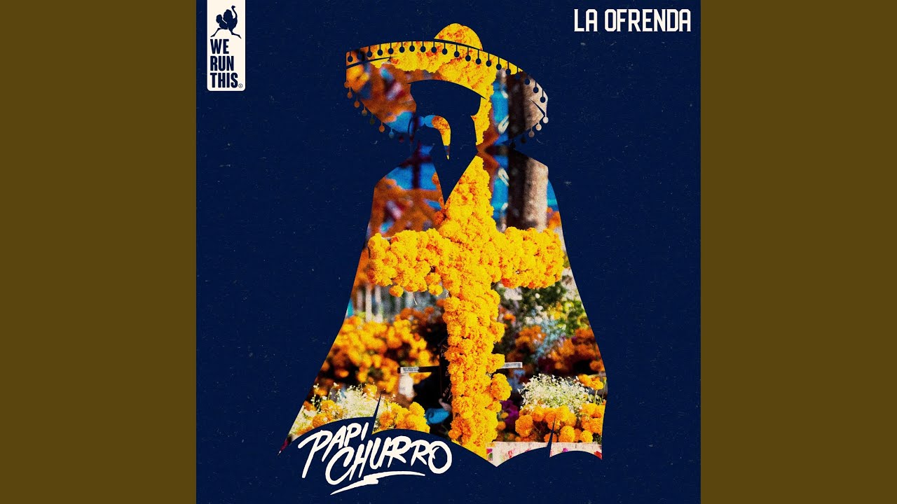 Watch La Ofrenda on YouTube Watch La Ofrenda on YouTube