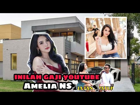 gaji Amelia NS dari youtube setiap bulan