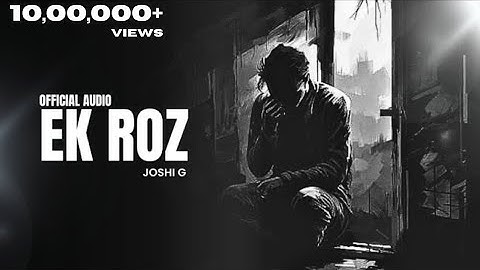 Ek Roz - Joshi G X Keman | Sad Motivational Hindi Rap Song 2024 | Official Audio