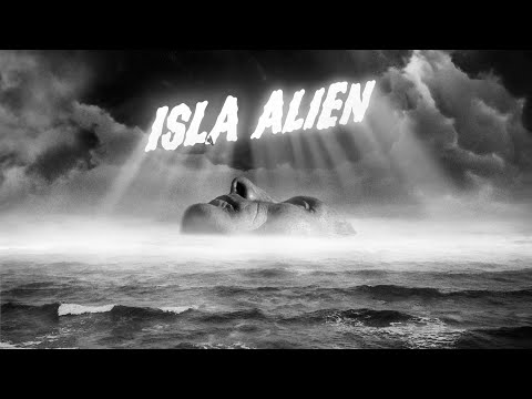 Isla Alien - Trailer