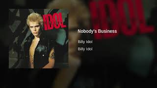 Video thumbnail of "Billy Idol - Nobody's Business"