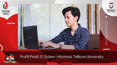 Profil Program Studi S1 Sistem Informasi Telkom University