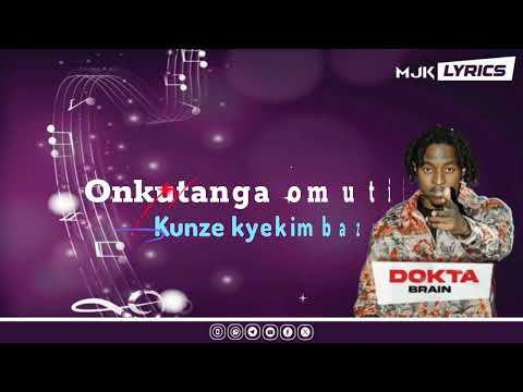 Dokta Brian Akalulu Lyrical Video 