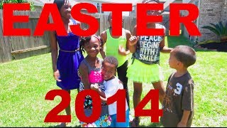 EASTER 2014!
