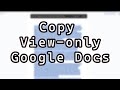 Easily Copy Data from Protected View-Only Google Docs 📝