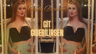 Tuğba Başaran-Git Gidebilirsen