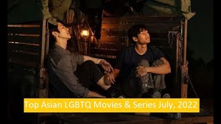 Top Asian LGBTQ Movies & Series 2022  #bl  #gl