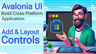 Avalonia Tutorial: Add and Layout Controls | Fluent Icons | Music Store App