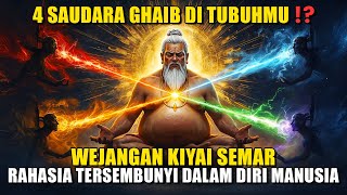 WEJANGAN SEMAR‼️SATU NAFAS, EMPAT SAUDARA - RAHASIA TERSEMBUNYI DALAM DIRI MANUSIA