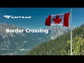 Crossing the Canadian Border Aboard Amtrak