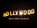 Hollywood Short Film Festival (CALL FOR SUBMISSIONS)