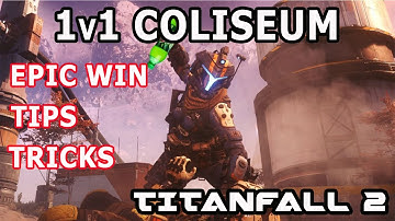EPIC VICTORY | 1v1 COLISEUM MODE TITANFALL 2 | COMMENTARY | Bounty Gaming