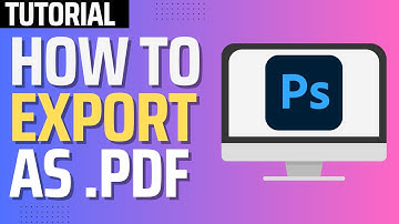How To Export as PDF in Photoshop (Step By Step)