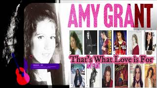 That's What Love is For - Amy Grant - Accompaniment Track