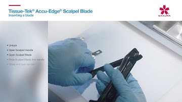 Tissue Tek Accu Edge Scalpel Blade Inserting a blade