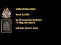 Military History Night March 8/23: No 2 Construction Battalion with Capt Kevin Junor