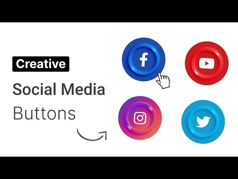 Creative Social Media Button Design | HTML, CSS | Quick Tutorial