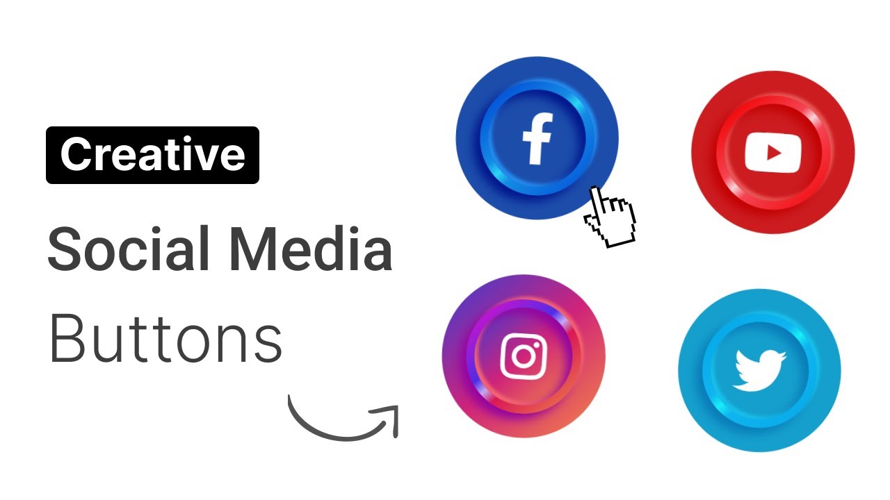 Creative Social Media Button Design | HTML, CSS | Quick Tutorial - YouTube