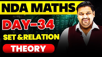 NDA Maths: Set Relation Theory🤩 NDA 2025 Maths Set Relation Theory✔️ NDA Maths Questions