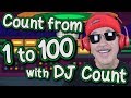Count from 1 to 100 with DJ Count | Count to 100 | Jack Hartmann