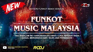 DJ FUNKOT MUSIC MALAYSIA 2022 | FUNKOT REMIX VERSION