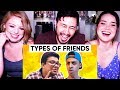 TYPES OF FRIENDS | Jordindian | Friendship Day | Reaction w/ Jaby, Jules & Achara!