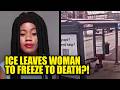 UPDATE: Black Asylum Seeker’s Death Ruled Homicide After ICE Left Her to Freeze