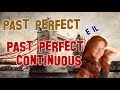 Lezione di Inglese 21 | Il Past Perfect e il Past Perfect Continuous | Spiegazione FACILE