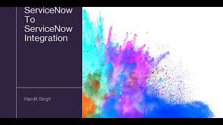 ServiceNow to ServiceNow Integration