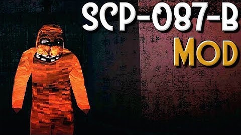 SCP Containment Breach - 087-B Mod (2/2)