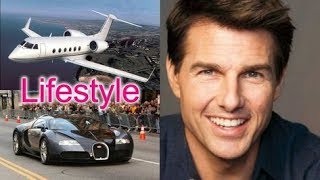 Tom cruise lifestyle 2019 | biography |Movies |Net worth |documentary
