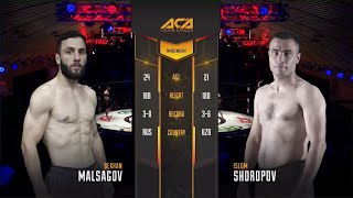 ACA YE 19: Бекхан Мальсагов vs. Ислом Шоропов | Bekhan Malsagov vs. Islim Shoropov