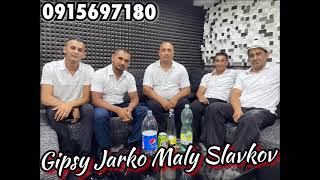 Gipsy Jarko Maly Slavkov - Pale Luma