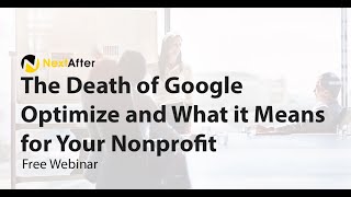 The Death of Google Optimize and What it Means for Your Nonprofit