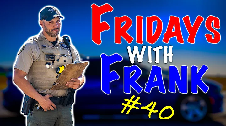 Fridays With Frank 40: Hello, Impatient Driver