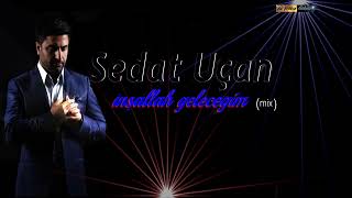 Sedat Uçan: inşallah geleceğim (mix) Resimi